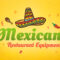 Mexican Restaurant Equipment