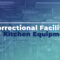 Correctional Facility Kitchen Equipment