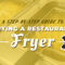 Step-By-Step Guide To Buying A Restaurant Fryer - Chef's Deal