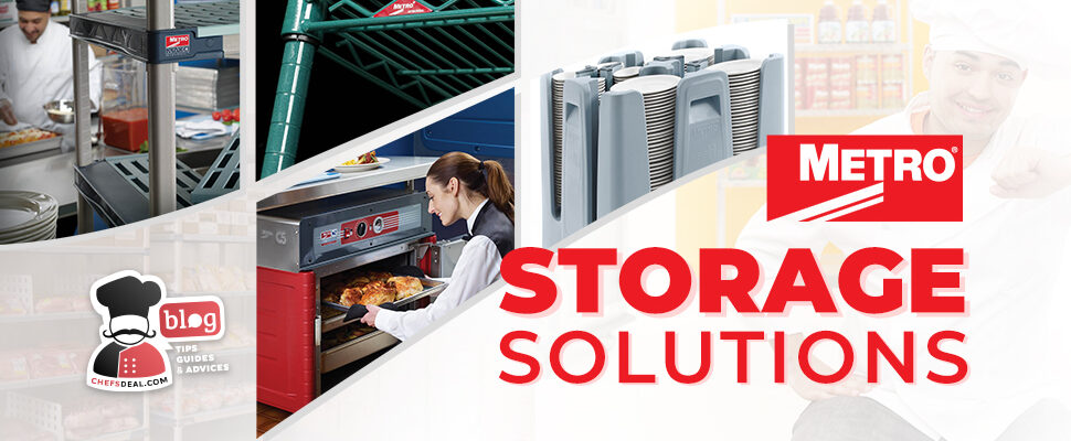 Metro Storage Solutions and Shelving - Chef's Deal