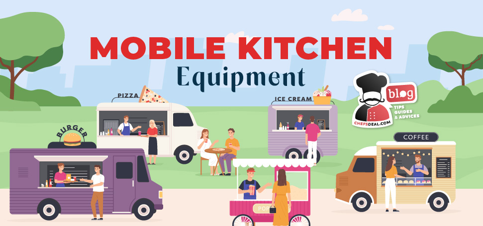 Mobile Kitchen Equipment - Chef's Deal
