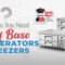 Why Do You Need Chef Base Refrigerators and Freezers - Chef's Deal