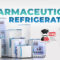Pharmaceutical Refrigeration - Chef's Deal