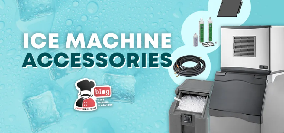 Commercial Ice Machine Accessories - Chef's Deal