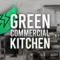 12 Tips to Create a Green Commercial Kitchen - Chef's Deal
