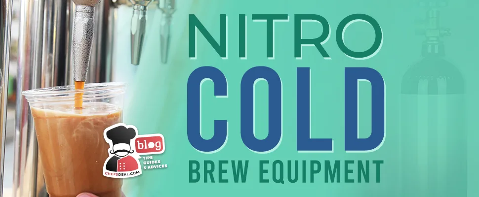 Nitro Cold Brew Equipment - Chef's Deal