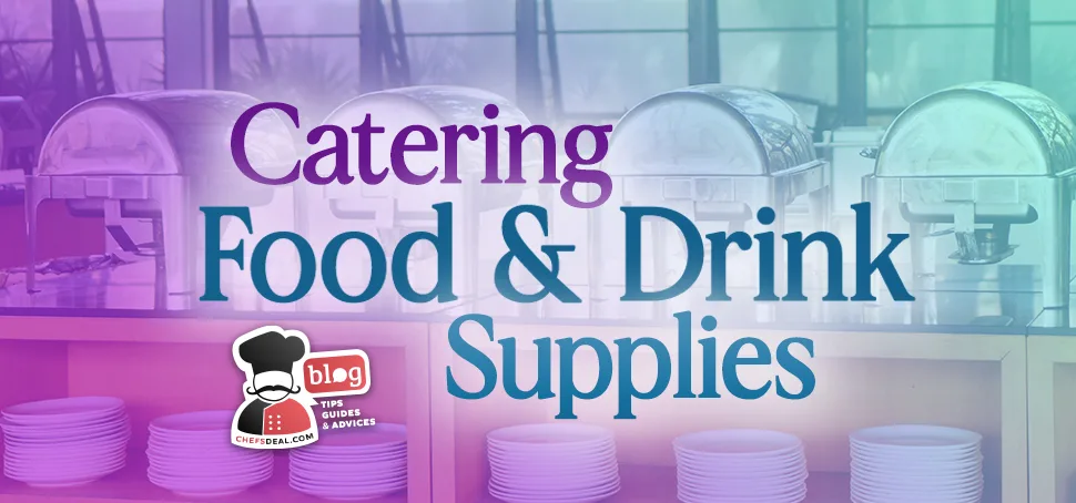 Catering food and drink supplies