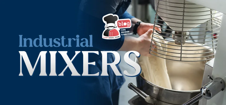 How to Pick the Best Industrial Mixer: Your Complete Guide featured image