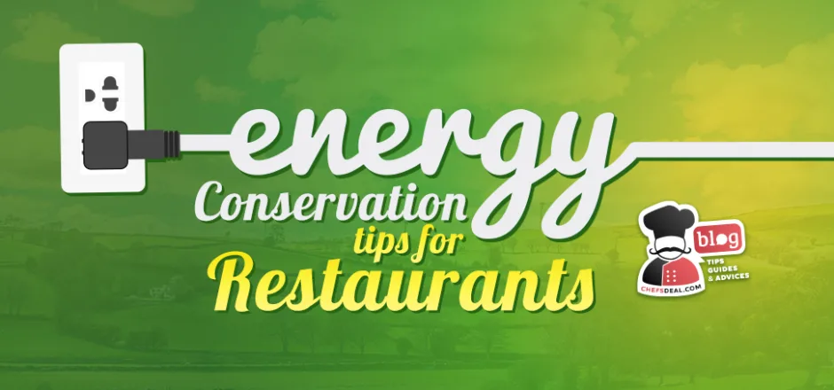 11 Energy Conservation Tips for Restaurants