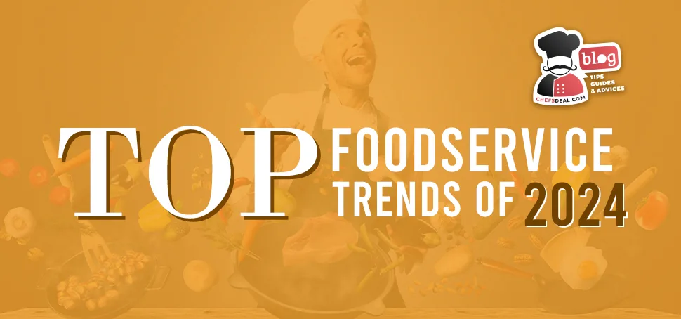 Top Foodservice Trends 2024