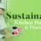 Sustainable Kitchen Partners and Practices