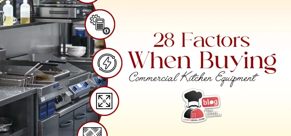 Factors When Buying Commercial Kitchen Equipment